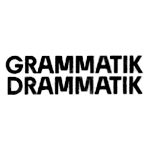 Grammatik Drammatik